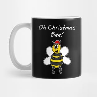 Oh Christmas Bee Funny Xmas 2020 Mug